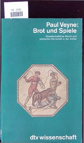 Bild des Verkufers fr Brot und Spiele. AD-2432 zum Verkauf von Antiquariat Bookfarm