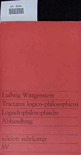 Bild des Verkäufers für Tractatus logico-philosophicus Logisch-philosophische Abhandlung. AA-6444 zum Verkauf von Antiquariat Bookfarm