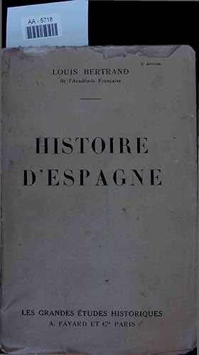 Bild des Verkufers fr Histoire d'Espagne. AA-5718 zum Verkauf von Antiquariat Bookfarm