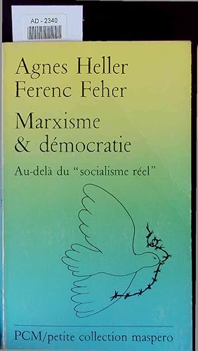 Bild des Verkufers fr Marxisme & democratie. Au-dela du "socialisme reel" zum Verkauf von Antiquariat Bookfarm