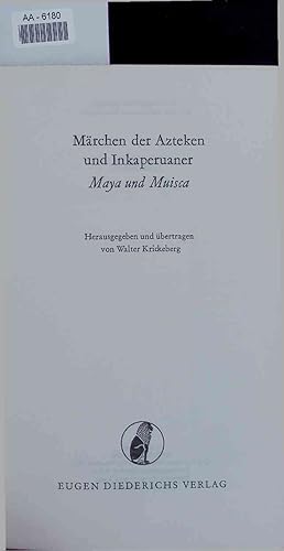 Imagen del vendedor de Mrchen der Azteken und Inkaperuaner. AA-6180 a la venta por Antiquariat Bookfarm