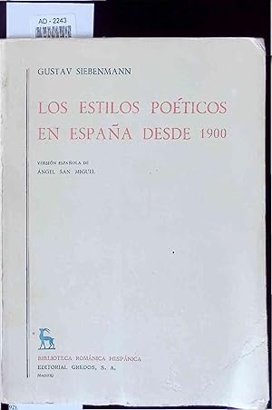 Seller image for Los estilos poeticos en Espana desde 1900. for sale by Antiquariat Bookfarm