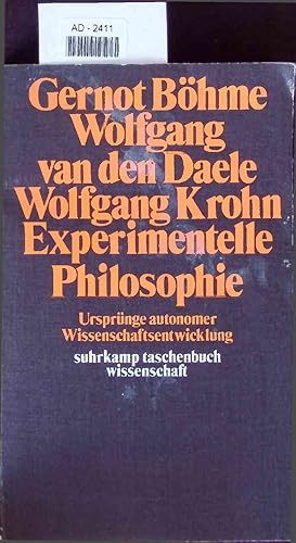 Bild des Verkufers fr Experimentelle Philosophie. Ursprnge autonomer Wissenschaftsentwicklung zum Verkauf von Antiquariat Bookfarm