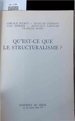 Immagine del venditore per Qu'est-ce que le structuralisme?. venduto da Antiquariat Bookfarm