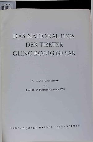 Bild des Verkufers fr Das National-Epos der Tibeter Gling Knig ge Sar. AA-6138 zum Verkauf von Antiquariat Bookfarm