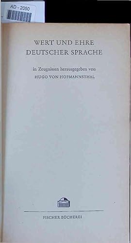 Bild des Verkufers fr Wert und Ehre Deutscher Sprache. AD-2050 zum Verkauf von Antiquariat Bookfarm