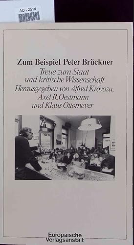 Bild des Verkufers fr Zum Beispiel Peter Brckner. AD-2514 zum Verkauf von Antiquariat Bookfarm