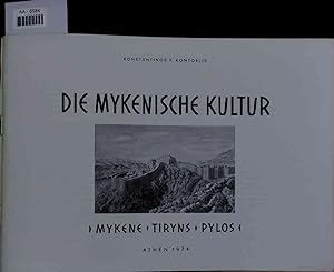 Seller image for Die mykenische Kultur. for sale by Antiquariat Bookfarm