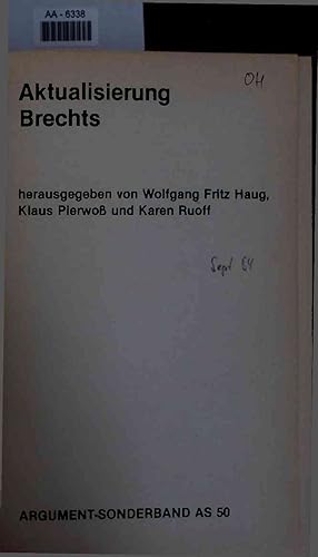 Bild des Verkufers fr Aktualisierung Brechts. Argument Sonderband As 50 zum Verkauf von Antiquariat Bookfarm
