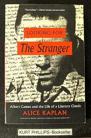 Looking for The Stranger: Albert Camus and the Life of a Literary Classic