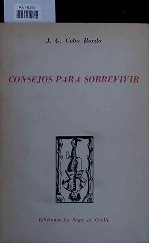 Seller image for Consejos Para Sobrevivir. AA-6366 for sale by Antiquariat Bookfarm