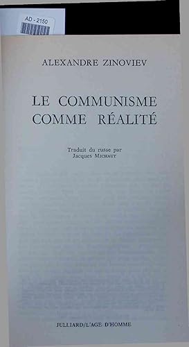 Image du vendeur pour Le Communisme Comme Ralit. AD-2150 mis en vente par Antiquariat Bookfarm