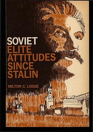 Bild des Verkufers fr Soviet elite attitudes since Stalin. zum Verkauf von Antiquariat Bookfarm