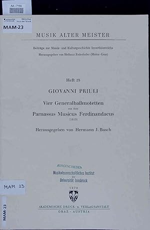 Immagine del venditore per Giovanni Priuli. Vier Generalbamotetten aus dem Parnassus Musicus Ferdinandaeus (1615). AA-7155. Heft 23 venduto da Antiquariat Bookfarm