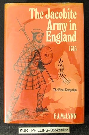 The Jacobite Army in England 1745: The Final Campaign