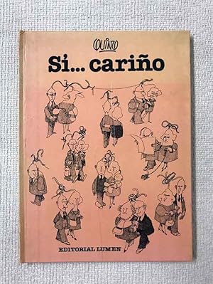 Sí. cariño