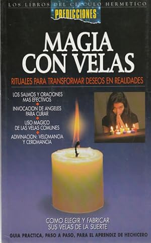 Imagen del vendedor de Magia con velas. Rituales para transformar deseos en realidades a la venta por Librera Cajn Desastre