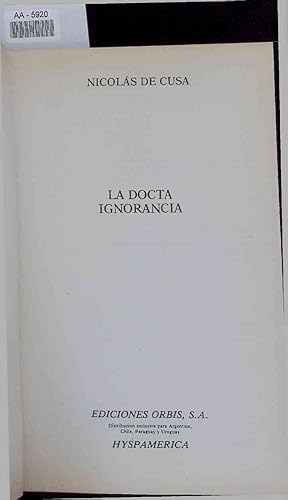 Seller image for La Docta Ignorancia. AA-5920 for sale by Antiquariat Bookfarm