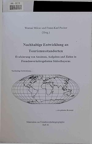 Seller image for Nachhaltige Entwicklung an Tourismusstandorten. AA-6016. Heft 46 for sale by Antiquariat Bookfarm