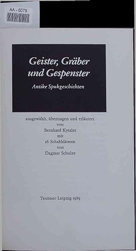 Bild des Verkufers fr Geister, Grber und Gespenster. AA-6079 zum Verkauf von Antiquariat Bookfarm