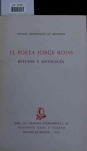 Bild des Verkufers fr El Poeta Jorge Rojas. Estudio y Antologia. AA-6356 zum Verkauf von Antiquariat Bookfarm