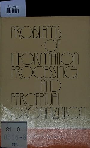 Bild des Verkufers fr Problems of information processing and perceptual organization. AA-7404 zum Verkauf von Antiquariat Bookfarm