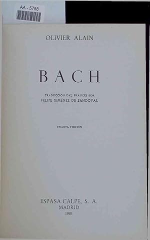 Imagen del vendedor de Bach. AA-5758. Cuarta Edicion a la venta por Antiquariat Bookfarm