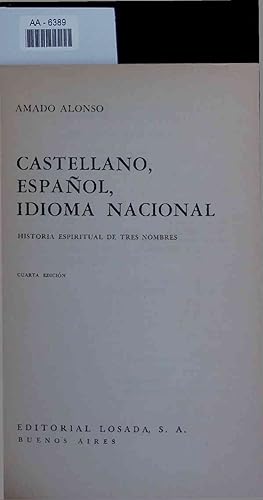 Bild des Verkufers fr Castellano, Espanol, Idioma Nacional. AA-6389. Cuarta Edicion zum Verkauf von Antiquariat Bookfarm