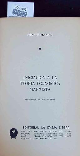 Bild des Verkufers fr Iniciacion a la Teoria Economica Marxista. AD-1955 zum Verkauf von Antiquariat Bookfarm