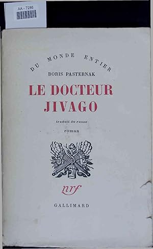 Image du vendeur pour Le Docteur Jivago. Du Monde Entier. mis en vente par Antiquariat Bookfarm