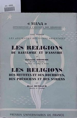 Bild des Verkufers fr Les Religions de Babylonie et d'Assyrie. AA-6896 zum Verkauf von Antiquariat Bookfarm