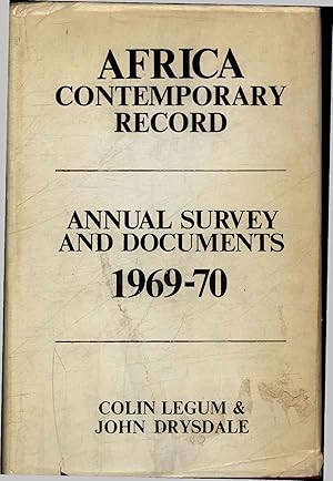 Immagine del venditore per Africa Contemporary Record. Annual Survey and Documents 1969-1970. venduto da Antiquariat Bookfarm