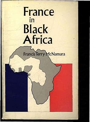 Bild des Verkufers fr France in black Africa. zum Verkauf von Antiquariat Bookfarm