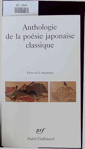 Seller image for Anthologie de la poesie japonaise classique. for sale by Antiquariat Bookfarm