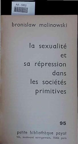 Bild des Verkufers fr La sexualite et sa repression dans les societes primitives. AA-5852. No. 95 zum Verkauf von Antiquariat Bookfarm