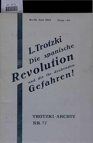 Imagen del vendedor de Die spanische Revolution und die ihr drohenden Gefahren!. a la venta por Antiquariat Bookfarm