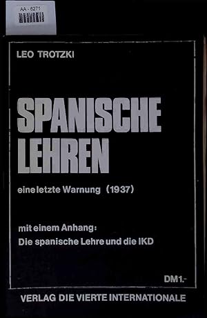 Bild des Verkufers fr Spanische Lehren. Eine letzte Warnung (1937) zum Verkauf von Antiquariat Bookfarm