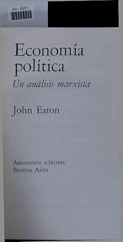 Imagen del vendedor de Economia politica. Un analisis marxista a la venta por Antiquariat Bookfarm