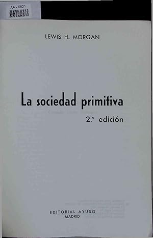 Seller image for La sociedad primitiva. 2.a edicin. AA-6521 for sale by Antiquariat Bookfarm