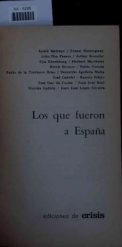 Bild des Verkufers fr Los que fueron a Espana. zum Verkauf von Antiquariat Bookfarm