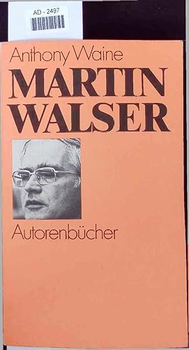 Bild des Verkufers fr Martin Walser. AD-2497 zum Verkauf von Antiquariat Bookfarm