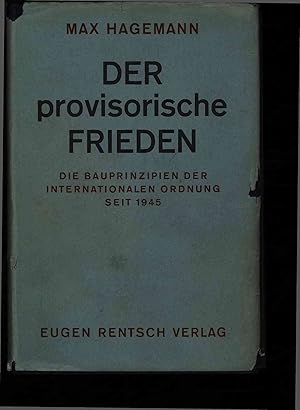 Imagen del vendedor de Der Provisorische Frieden. a la venta por Antiquariat Bookfarm