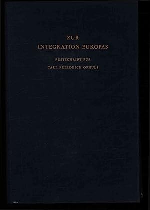 Seller image for Zur Integration Europas. for sale by Antiquariat Bookfarm