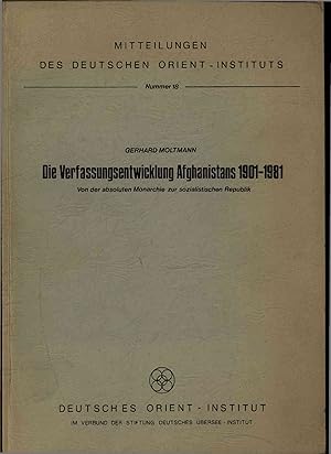 Seller image for Die Verfassungsentwicklung Afghanistans 1901-1981. Nummer 18 for sale by Antiquariat Bookfarm