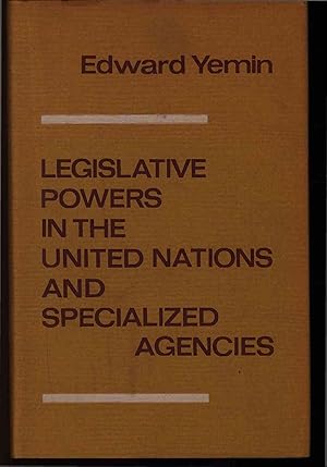 Immagine del venditore per Legislative Powers in the United Nations and Specialized Agencies. venduto da Antiquariat Bookfarm