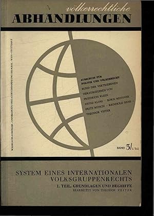 Seller image for System eines internationalen Volksgruppenrechts. 1. Teil: Grundlagen und Begriffe for sale by Antiquariat Bookfarm