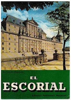 Seller image for El Escorial. El Monasterio y las casitas del Prncipe y del Infante for sale by Libros Tobal