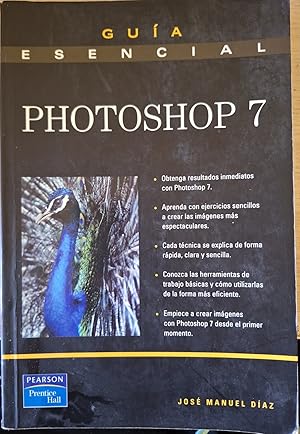 Seller image for PHOTOSHOP 7. GUIA ESENCIAL. for sale by Libreria Lopez de Araujo