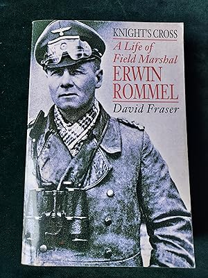 Image du vendeur pour Knight's Cross, a Life of Field Marshal Erwin Rommel mis en vente par Crouch Rare Books