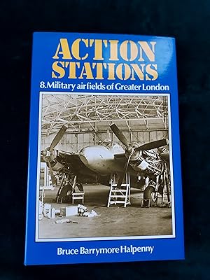Action Stations 8: Military airfields of Greater London